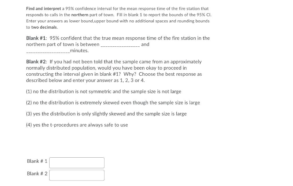 Solved One of the two fire stations in a certain town