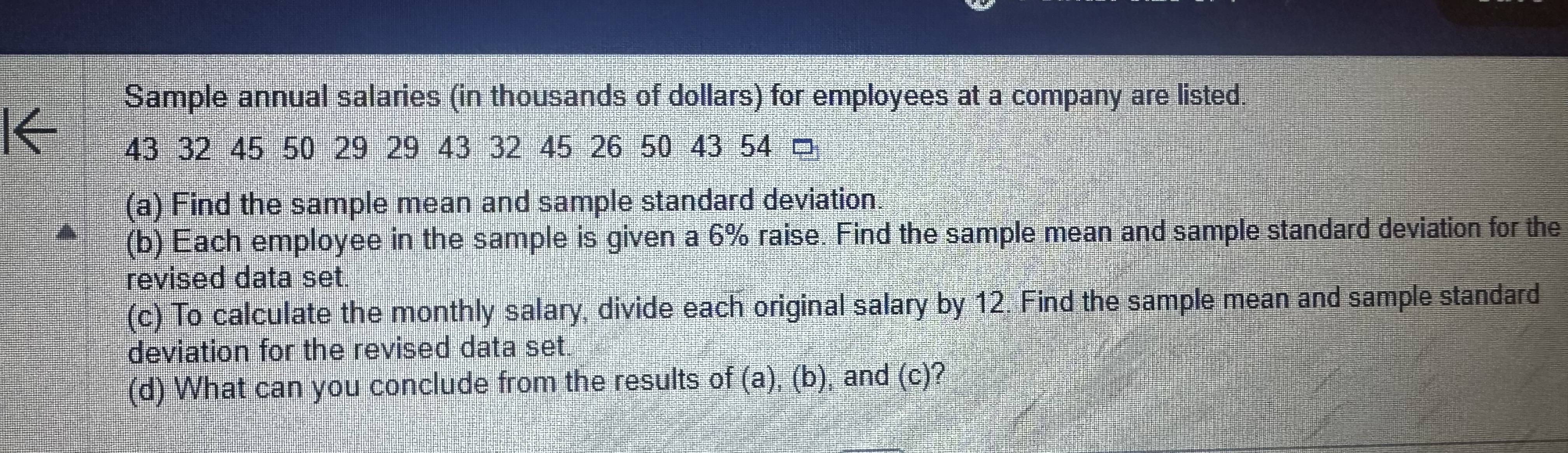 Solved Sample annual salaries (in thousands of dollars) for | Chegg.com