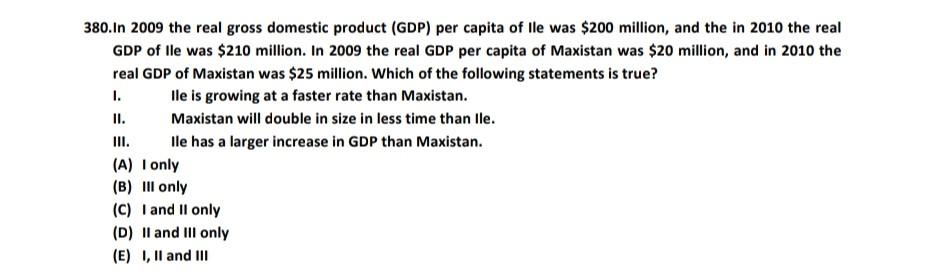 Solved 380.In 2009 the real gross domestic product (GDP) per | Chegg.com