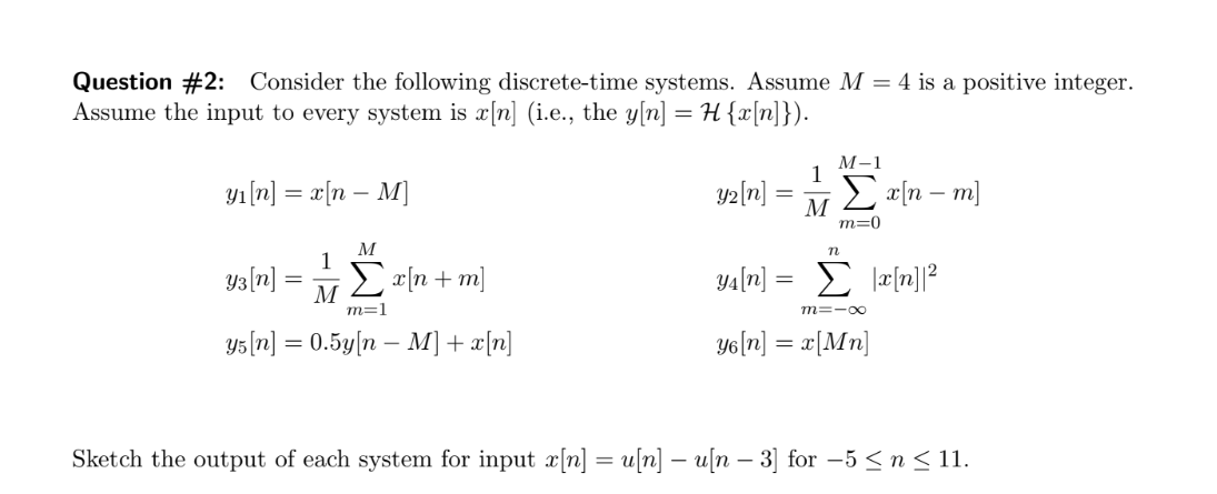 Solved Question #2: Consider The Following Discrete-time | Chegg.com