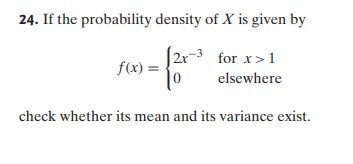 Solved 24. If the probability density of X is given by | Chegg.com