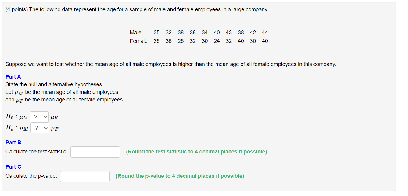 Solved (4 points) The following data represent the age for a | Chegg.com
