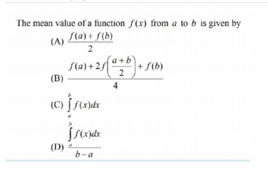 Solved The Mean Value Of A Function F X From A To B Is G Chegg Com