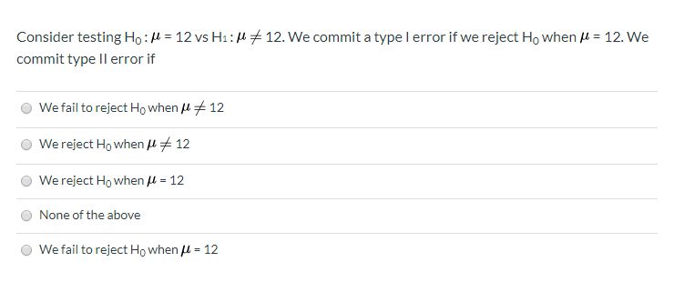 Solved 12 vs H1 : 12. We commit a type I error if we reject | Chegg.com