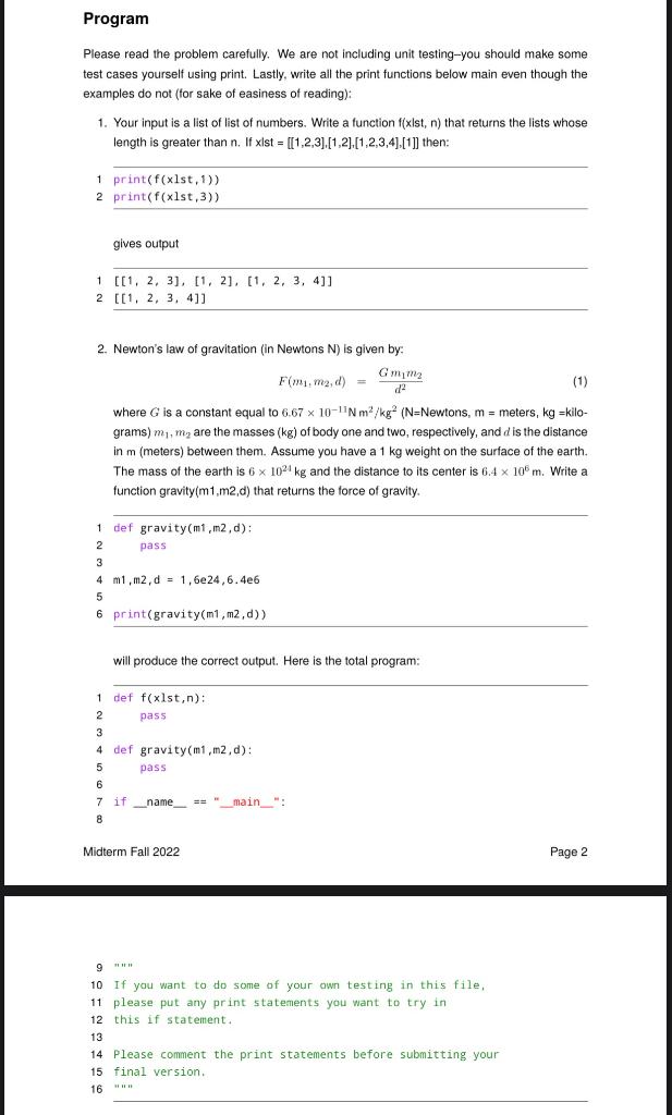 Solved Program Please read the problem carefully. We are not | Chegg.com