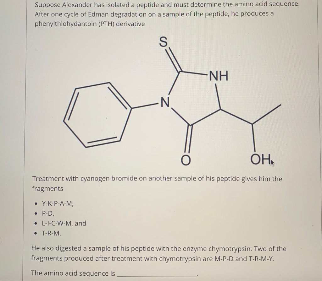 Solved Suppose Alexander has isolated a peptide and must | Chegg.com
