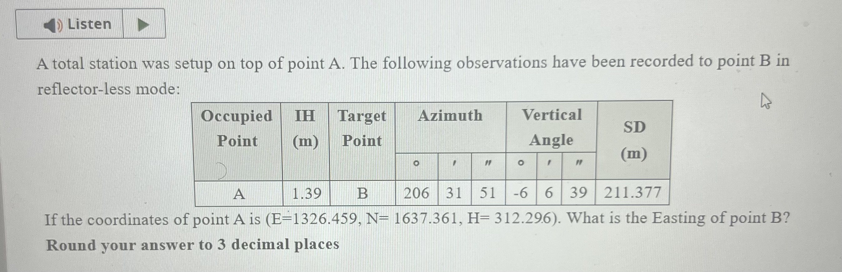 Solved A total station was setup on top of point A. ﻿The | Chegg.com