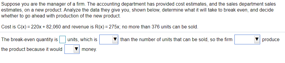 Solved Suppose You Are The Manager Of A Firm. The Accounting | Chegg.com