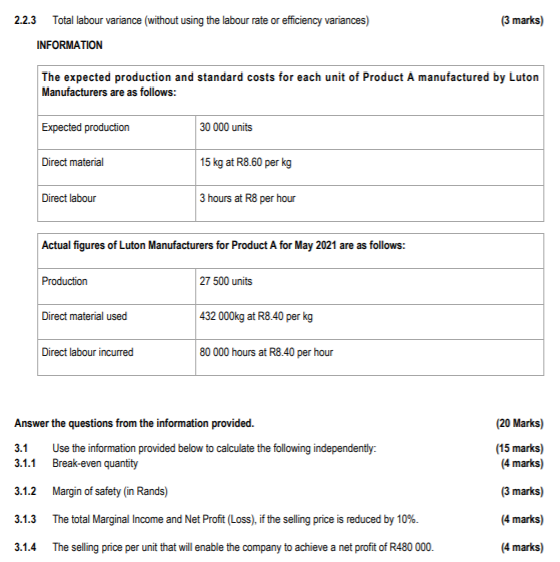 Solved 2.2.3 Total labour variance (without using the labour | Chegg.com