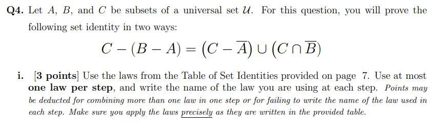 Solved = Q4. Let A, B, And C Be Subsets Of A Universal Set | Chegg.com