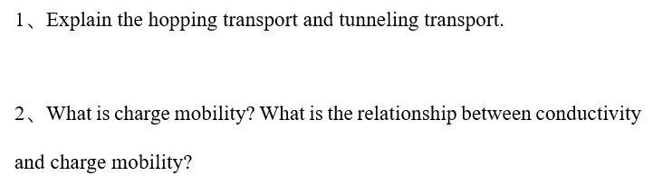 solved-1-explain-the-hopping-transport-and-tunneling-chegg