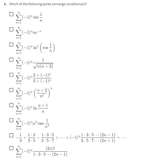 Solved 2. Which of the following series converge | Chegg.com