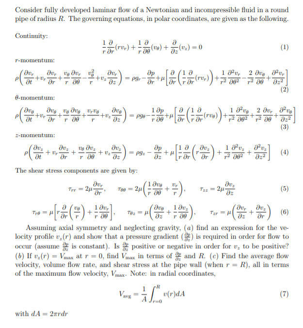 Solved Consider fully developed laminar flow of a Newtonian | Chegg.com