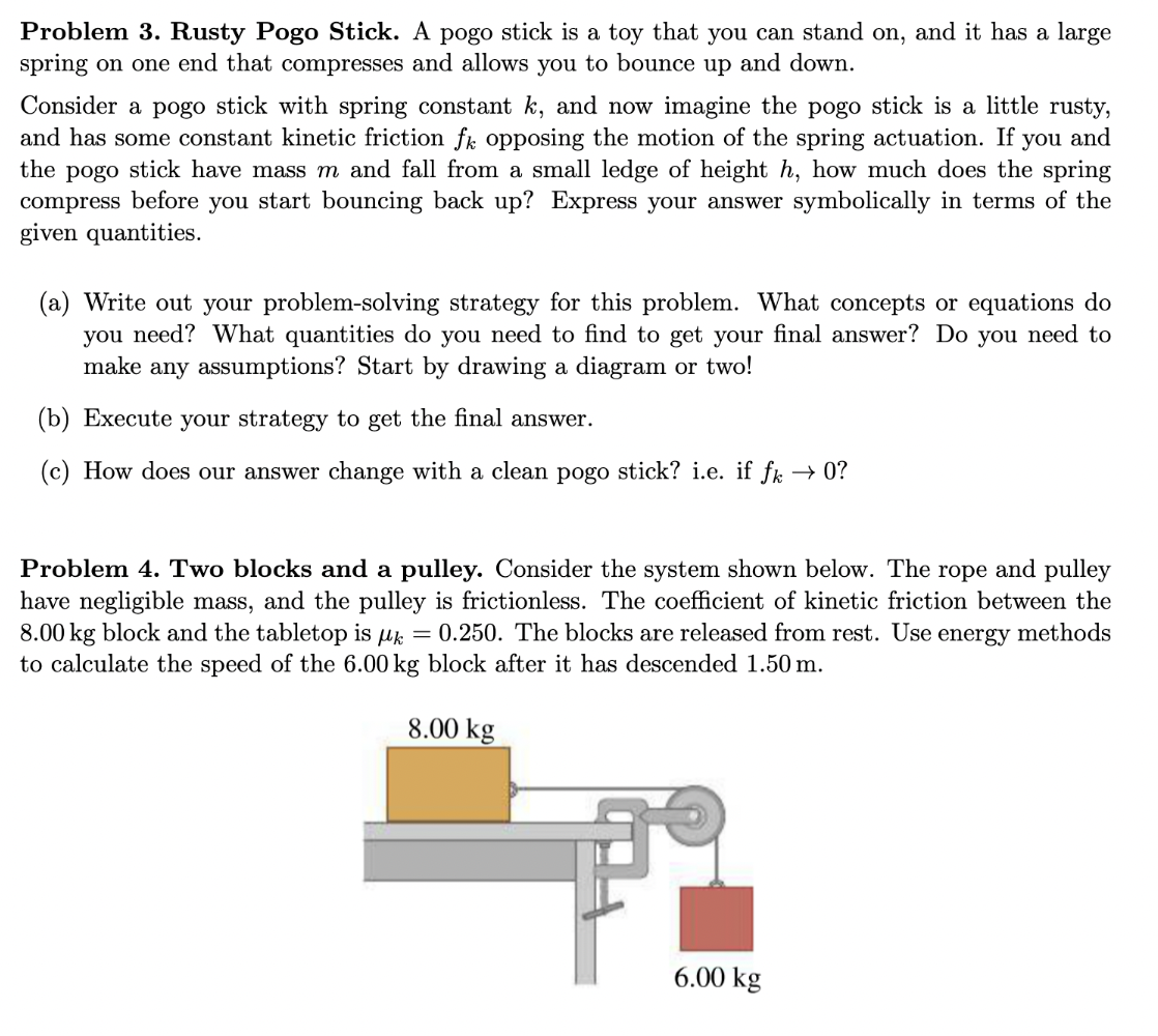 Solved Problem 3. Rusty Pogo Stick. A Pogo Stick Is A Toy | Chegg.com