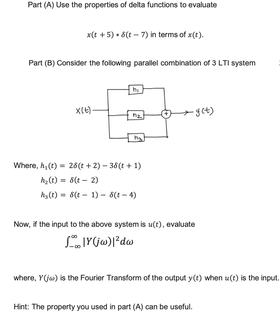 Solved Part (A) Use the properties of delta functions to | Chegg.com