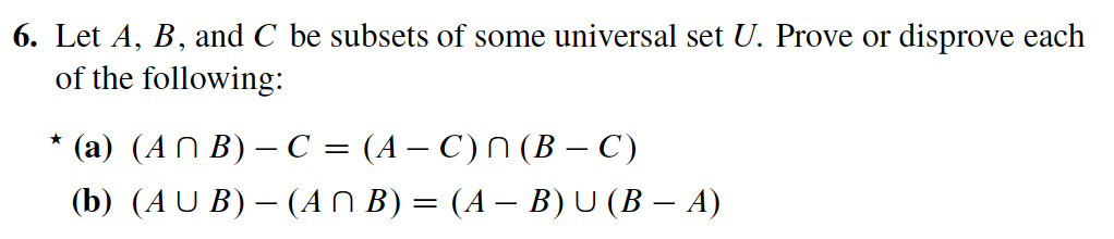 Solved 6. Let A,B, And C Be Subsets Of Some Universal Set U. | Chegg.com