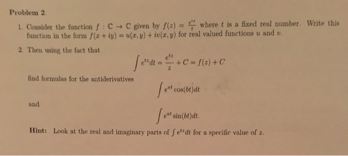 Solved Problem 2 1. Consider the function f C C given by | Chegg.com
