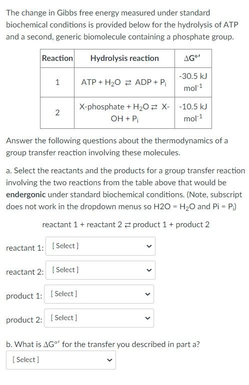 Solved The Change In Gibbs Free Energy Measured Under | Chegg.com