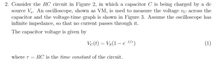 Solved 2. Consider the RC circuit in Figure 2, in which a | Chegg.com