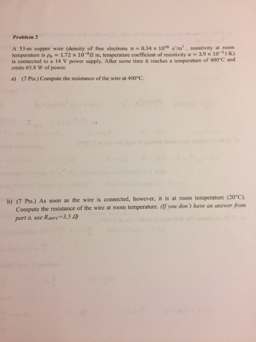 Solved Problem 2 A 53m copper wire (density of free