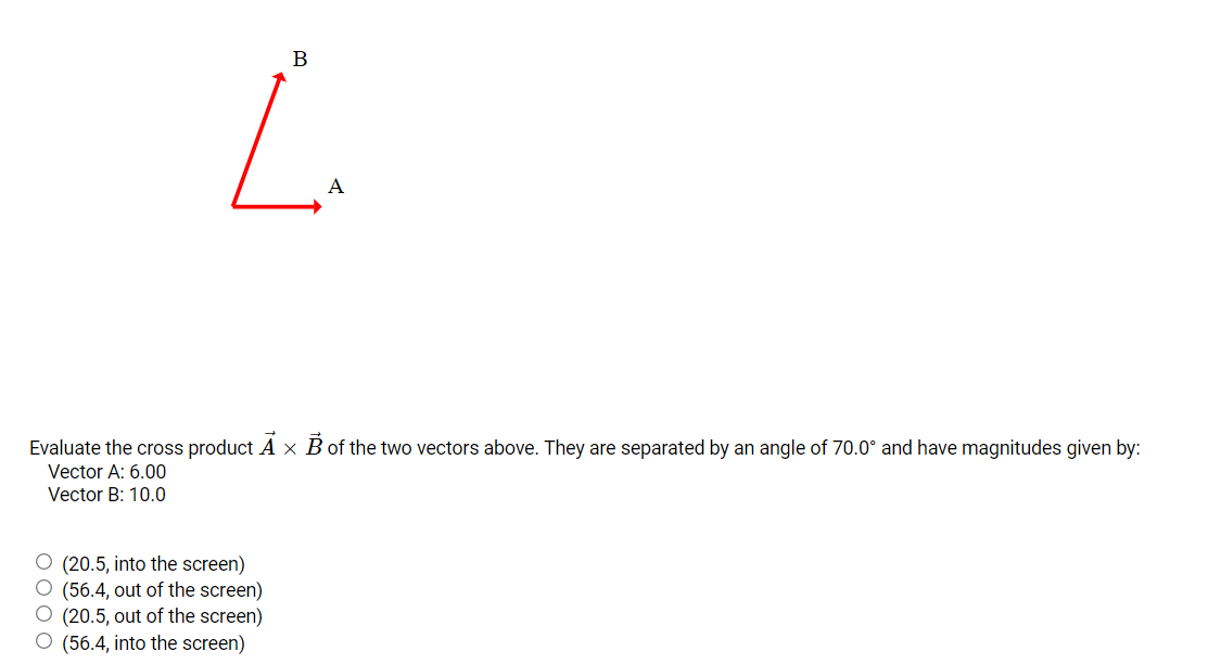 Solved B A Evaluate the cross product A x B of the two | Chegg.com