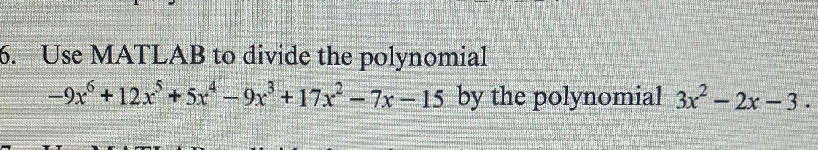 Solved ANSWER MATLAB QUESTION USING MATLAB CODE, DO NOT USE | Chegg.com