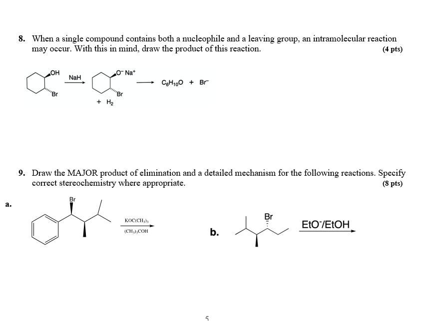 Solved 8. When a single compound contains both a nucleophile | Chegg.com