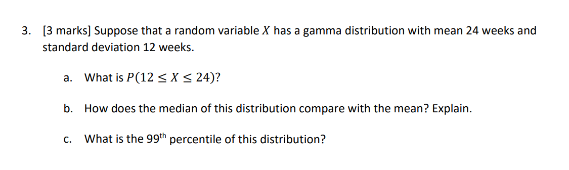 Solved 3. [3 marks] Suppose that a random variable X has a | Chegg.com