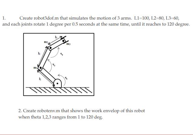 1. Create robot3dof.m that simulates the motion of 3 | Chegg.com