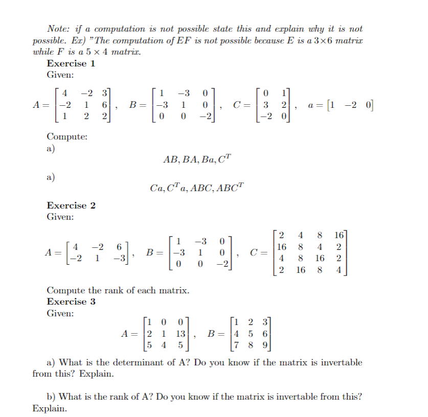 Solved Note: if a computation is not possible state this and | Chegg.com