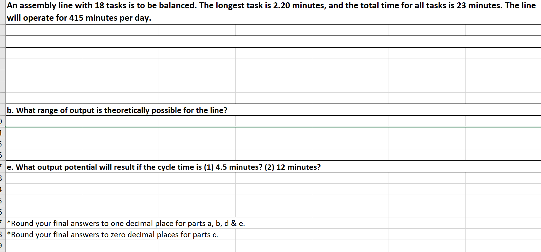 Solved An assembly line with 18 tasks is to be balanced. The | Chegg.com