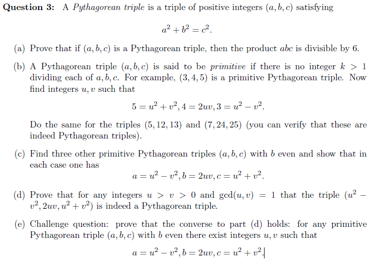 Solved Question 3: A Pythagorean Triple Is A Triple Of | Chegg.com