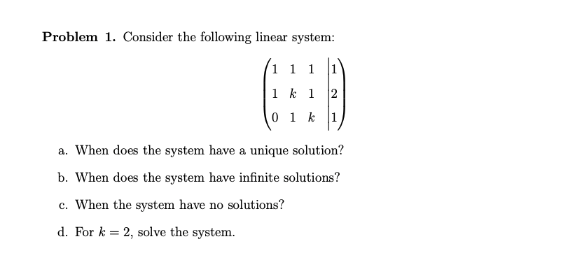 Solved Problem 1. Consider the following linear system: 1 1 | Chegg.com