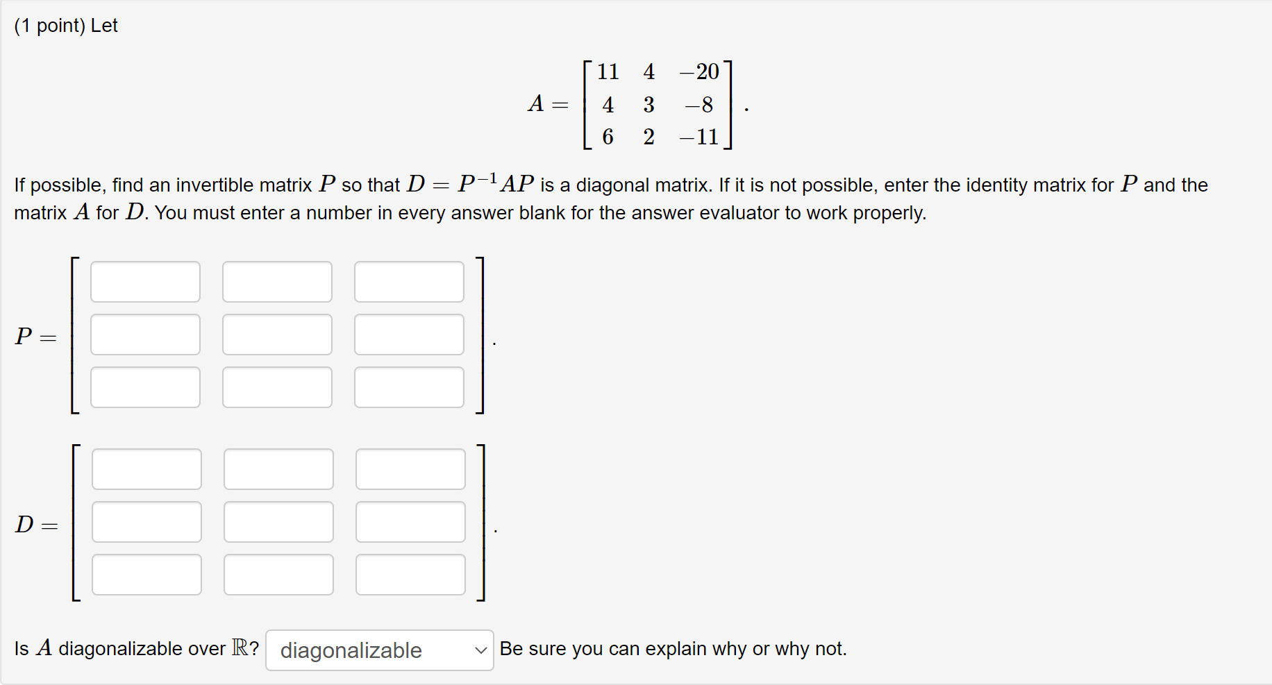 Solved (1 point) Let 11 A 4 4 -20 3 -8 2 -11 6 If possible, | Chegg.com