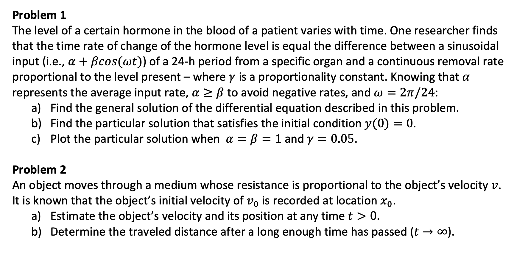 Solved Problem 1 The level of a certain hormone in the blood | Chegg.com