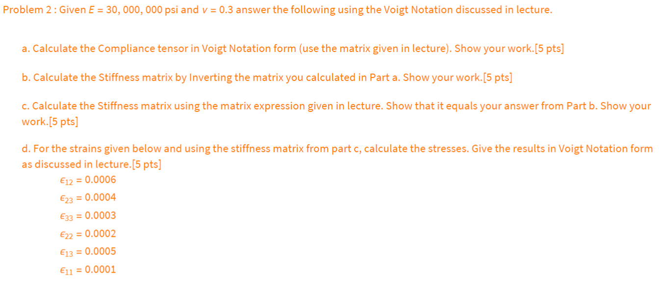 Solved Problem 2 Given E=30,000,000 psi and v=0.3 answer