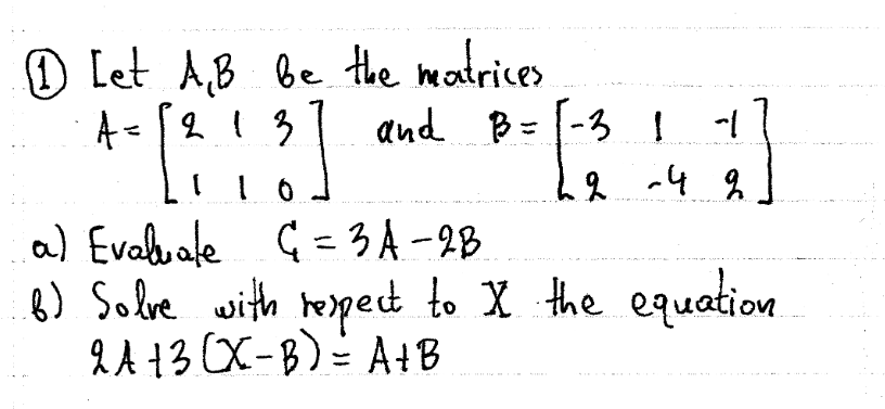 Solved (1) Let A,B Be The Matrices A=[211130] And | Chegg.com