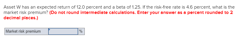 Solved Asset W Has An Expected Return Of 12.0 Percent And A | Chegg.com