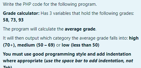 Solved Write the PHP code for the following program. Grade | Chegg.com