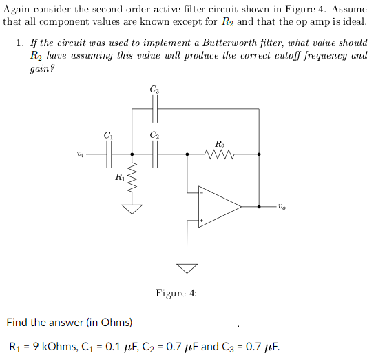 Solved Again Consider The Second Order Active Filter Circuit | Chegg.com