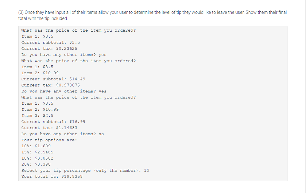 Solved Write a program that computes the tax and tip on a | Chegg.com