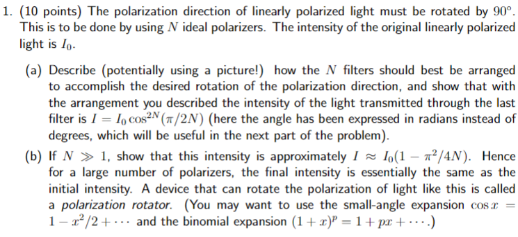 Solved 1. (10 points) The polarization direction of linearly | Chegg.com