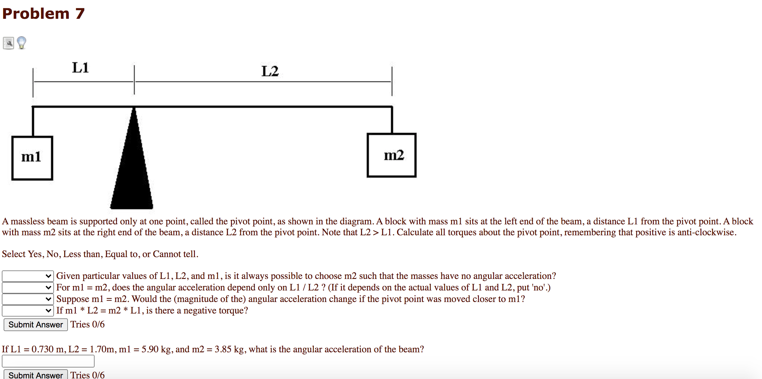 Solved Problem 7 L1 L2 mi m2 A massless beam is supported | Chegg.com