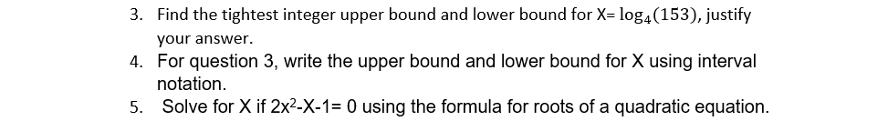 Solved 3. Find the tightest integer upper bound and lower | Chegg.com
