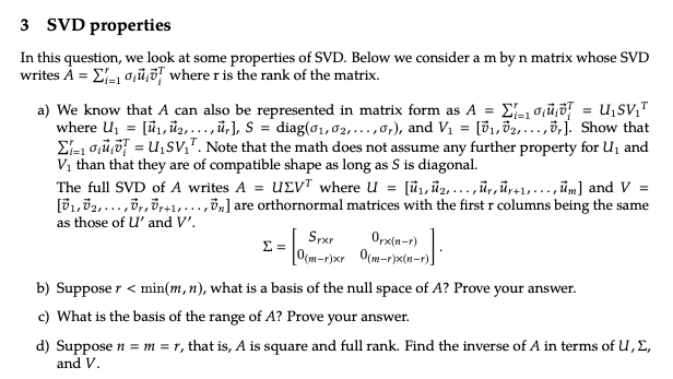 3 SVD properties In this question, we look at some | Chegg.com
