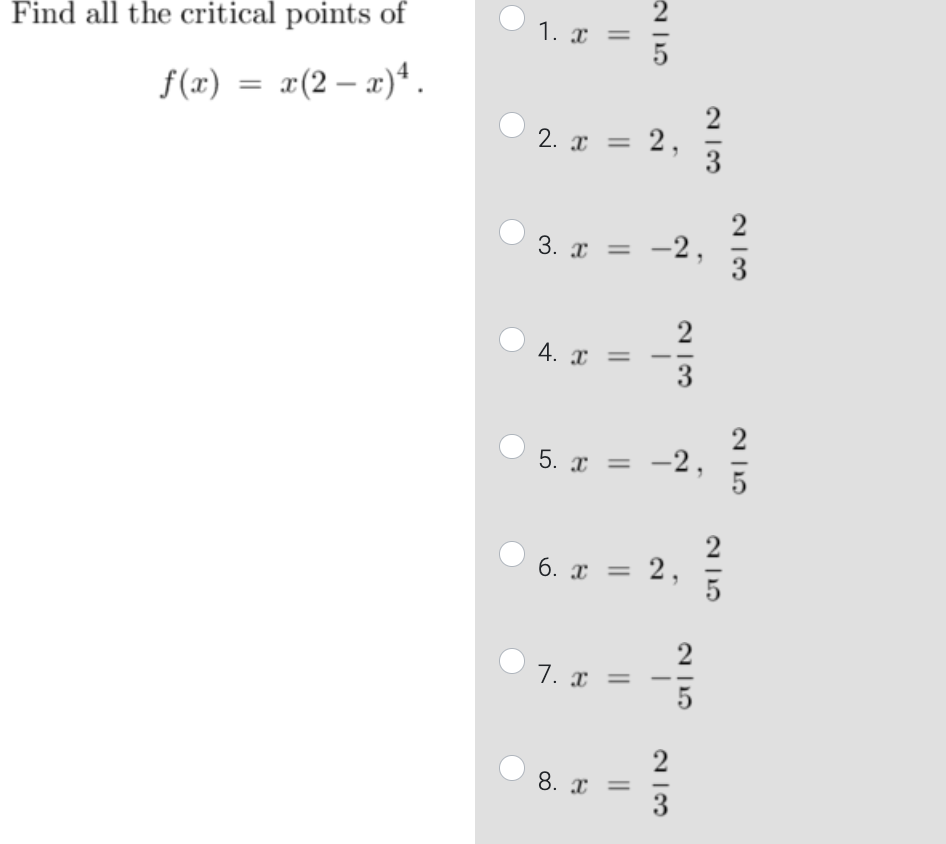 solved-find-all-the-critical-points-of-f-x-x-2-x-4-1-x-52-chegg