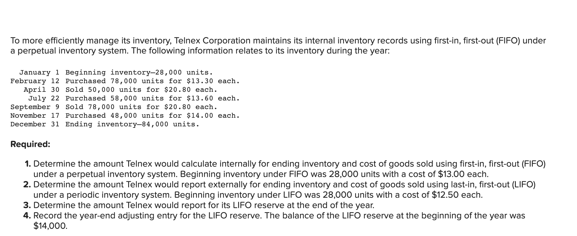 Solved To more efficiently manage its inventory, Telnex | Chegg.com