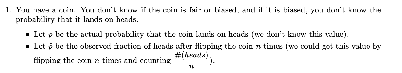 solved-1-you-have-a-coin-you-don-t-know-if-the-coin-is-chegg