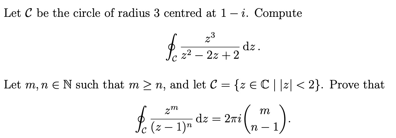 Solved Let C be the circle of radius 3 centred at 1−i. | Chegg.com