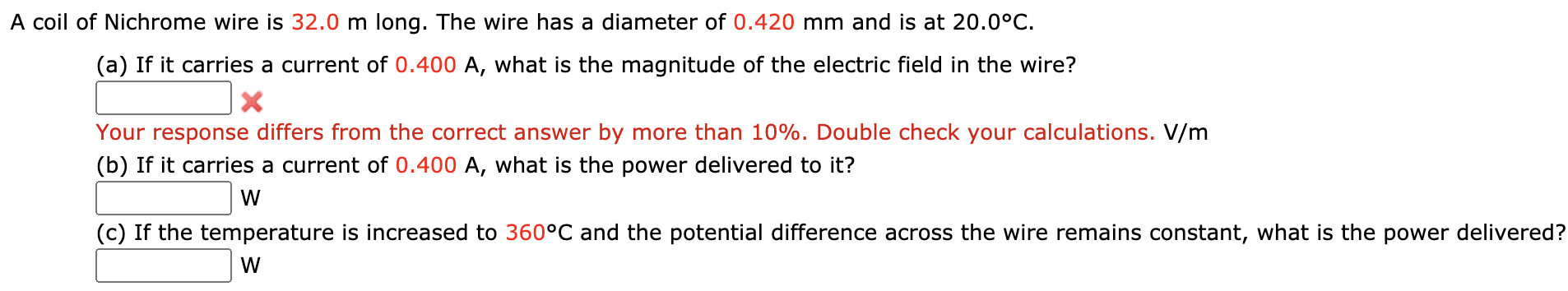 Solved A coil of Nichrome wire is 32.0 m long. The wire has | Chegg.com
